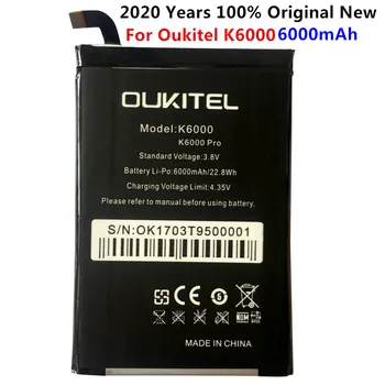  2020 Новый 100% IST Оригинальный Аккумулятор мобильного телефона K6000 Pro для Oukitel K6000, настоящий высококачественный сменный аккумулятор емкостью 6000 мАч