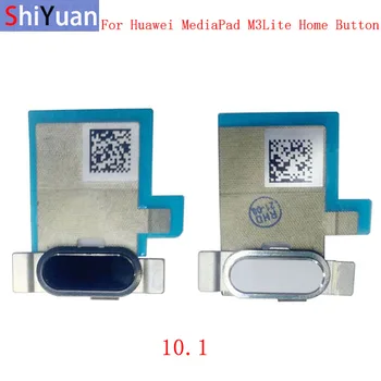  Датчик отпечатков пальцев, кнопка Home, гибкий кабель, лента Для Huawei MediaPad M3 Lite 10.1, гибкий сенсорный датчик, запасные части