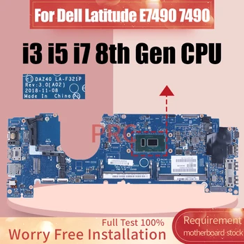  Для Dell Latitude 5580 Материнская плата ноутбука LA-F321P 0PP44F 0C56HH 03XG7D 02766V 03MK2N 0V05J5 i3 i5 i7 8th Материнская плата для ноутбука